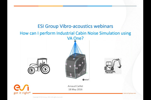 Cabin Noise simulation for Heavy Machinery